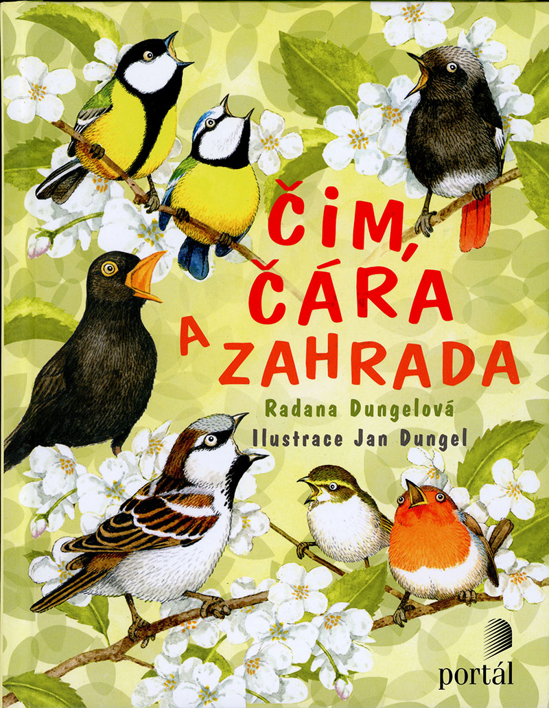 ČIM, ČÁRA A ZHRADA (Tschilp, Tschilpa and the Garden)